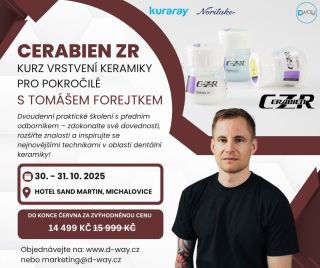🎓 Praktický kurz vrstvení keramiky Cerabien ZR pro pokročilé - registrace spuštěna! Chcete posunout své dovednosti v...
